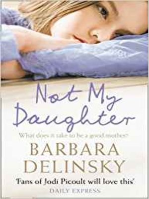 cover image of Not my Daughter